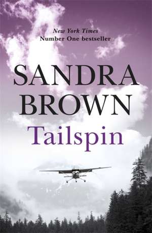 Brown, S: Tailspin