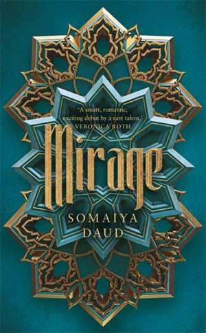 Mirage de Somaiya Daud