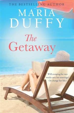 The Getaway de Maria Duffy