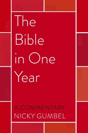 The Bible - a Commentary by Nicky Gumbel de Nicky Gumbel