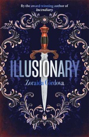 Illusionary de Zoraida Cordova