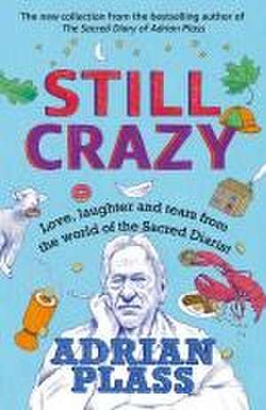 Still Crazy de Adrian Plass