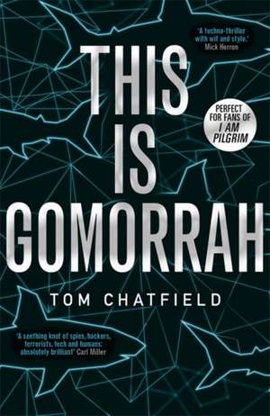 This is Gomorrah de Tom Chatfield