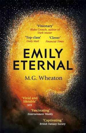 Emily Eternal de M. G. Wheaton