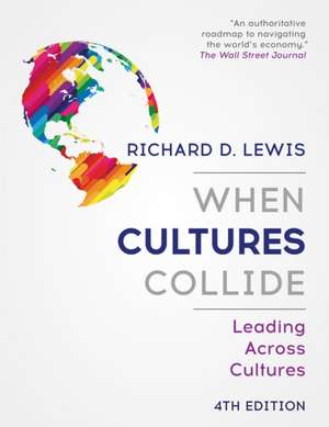 When Cultures Collide de Richard D. Lewis