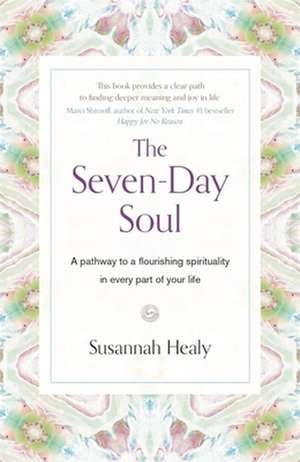 The Seven-Day Soul de Susannah Healy