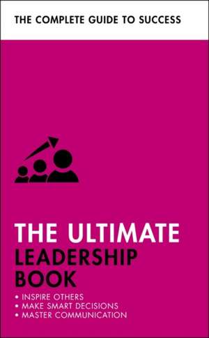 The Ultimate Leadership Book de Carol O'Connor