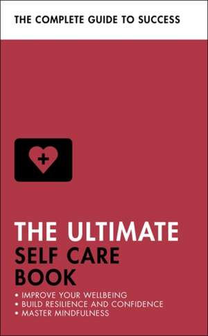 The Ultimate Self Care Book de Clara Seeger