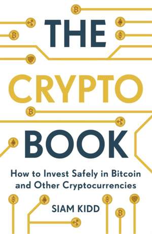 The Crypto Book de Siam Kidd