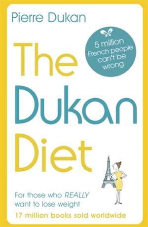 The Dukan Diet de Pierre Dukan