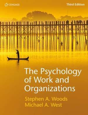 The Psychology of Work and Organizations de Michael West