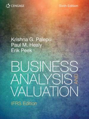 Business Analysis and Valuation: IFRS de Erik Peek