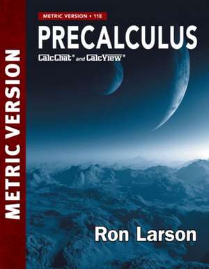 Precalculus Metric Version de Ron Larson