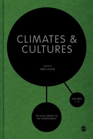 Climates and Cultures de Mike Hulme