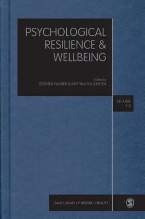 Psychological Resilience and Wellbeing de Stephen Palmer