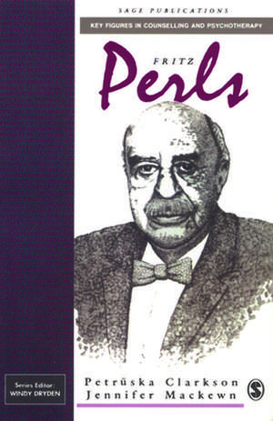 Fritz Perls de Petruska Clarkson