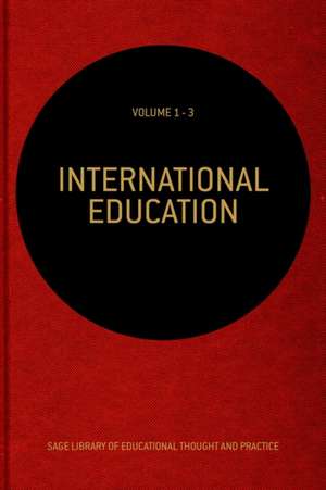 International Education: Three-Volume Set de Tristan Bunnell