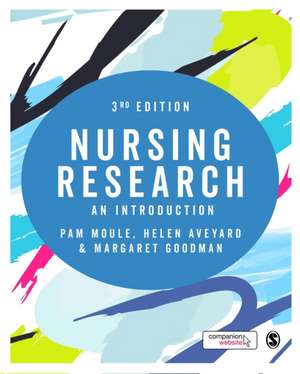 Nursing Research: An Introduction de Pam Moule