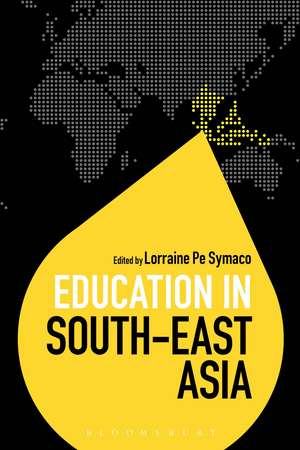 Education in South-East Asia de Dr Lorraine Pe Symaco