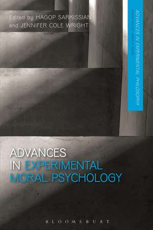 Advances in Experimental Moral Psychology de Hagop Sarkissian