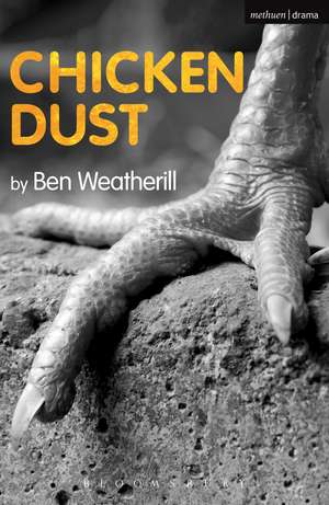 Chicken Dust de Ben Weatherill