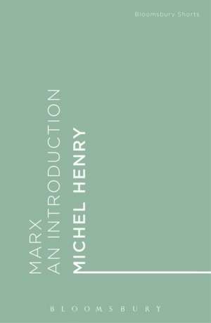 Marx: An Introduction de Michel Henry