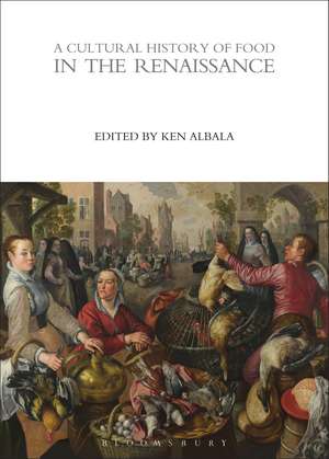 A Cultural History of Food in the Renaissance de Ken Albala