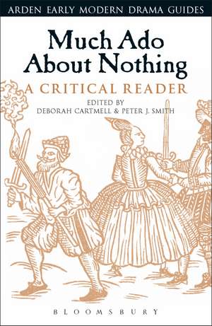 Much Ado About Nothing: A Critical Reader de Dr. Deborah Cartmell