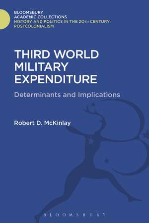 Third World Military Expenditure: Determinants and Implications de Robert D. McKinlay