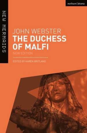 The Duchess of Malfi de John Webster