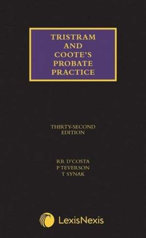 Tristram and Coote's Probate Practice de Paul Teverson