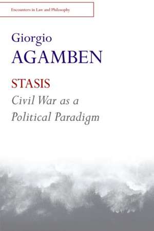 Stasis de Giorgio Agamben