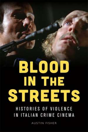 Blood in the Streets de Austin Fisher