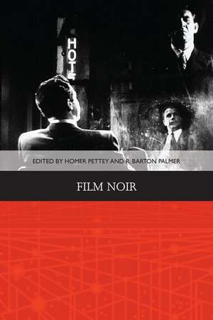 Film Noir de Homer B Pettey