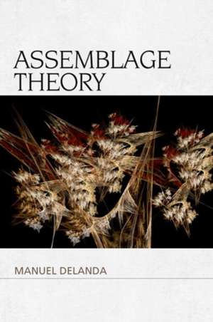 Assemblage Theory de Manuel De Landa