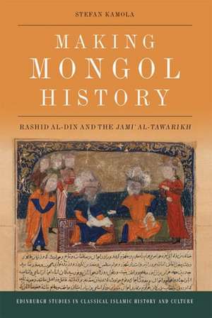 Making Mongol History de Stefan Kamola