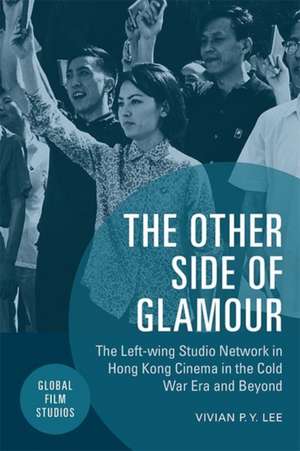 The Other Side of Glamour de Vivian P Y Lee