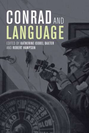 Conrad and Language de Katherine Isobel Baxter