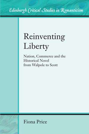 Reinventing Liberty de Fiona Price