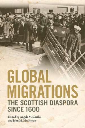 Global Migrations de Angela McCarthy