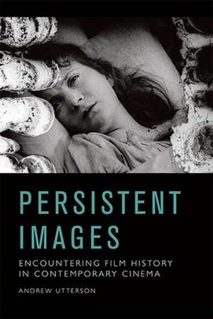Persistent Images de Andrew Utterson