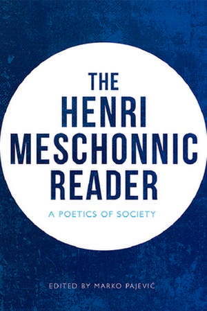 The Henri Meschonnic Reader de Henri Meschonnic