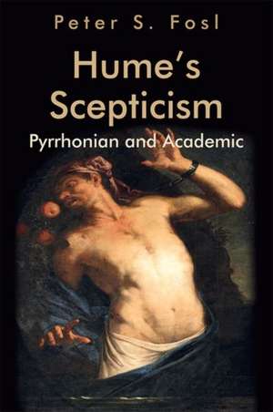 Hume's Scepticism de Professor of Philosophy Peter S (Transylvania University) Fosl