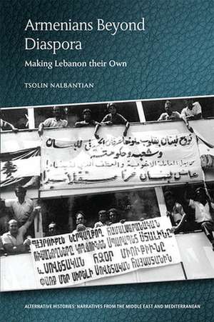 Armenians Beyond Diaspora de Tsolin Nalbantian