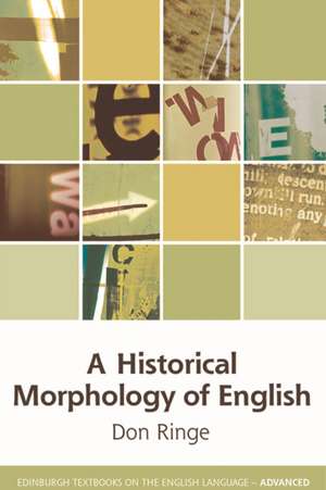 A Historical Morphology of English de Don Ringe