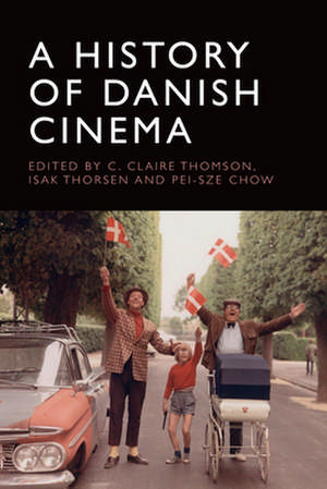 A History of Danish Cinema de C. Claire Thomson