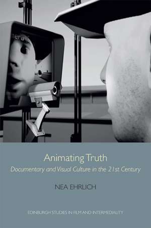 Animating Truth de Nea Ehrlich