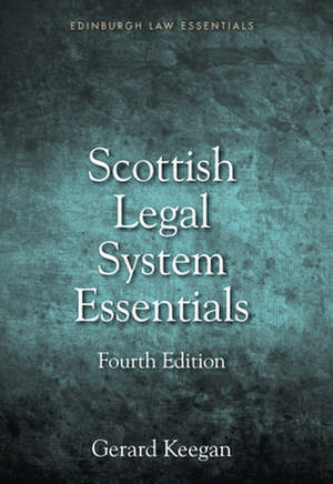 Scottish Legal System Essentials de Gerard Keegan