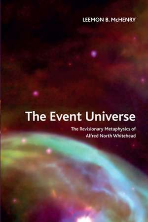 The Event Universe de Leemon B. Mchenry