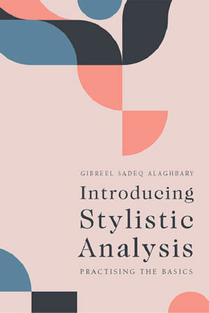 Introducing Stylistic Analysis de Gibreel Sadeq Alaghbary